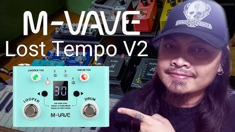 M-VAVE LOST TEMPO V2 drum loop and guitar looper demo