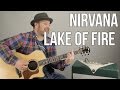 Nirvana - Lake of Fire - Acoustic Guitar Lesson - Meat Puppets - Nirvana Unplugged