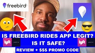 Is Freebird Rides App Legit Review - Freebird Rides App Promo Code Bonus