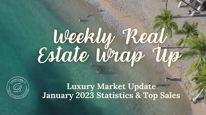 Luxury Market Update: January 2023 Statistics & To...