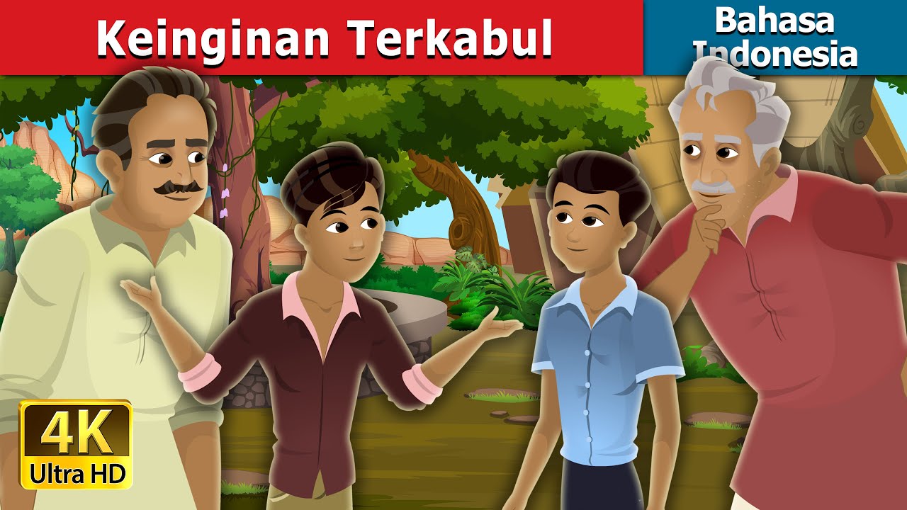 Keinginan Terkabul | Wishes Granted Story | Dongeng Bahasa Indonesia 