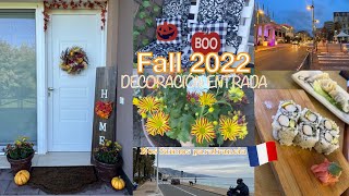 DECORACIÓN OTOÑO 2022 🍁 ENTRADA DE CASA | Vlog EN FRANCIA 12/22 🇫🇷 🌻| Linda cubana Vlog