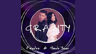 Gravity (Feat. Hande Yener, Rebel Groove)