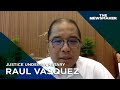 Justice Undersecretary Raul Vasquez | The Newsmaker