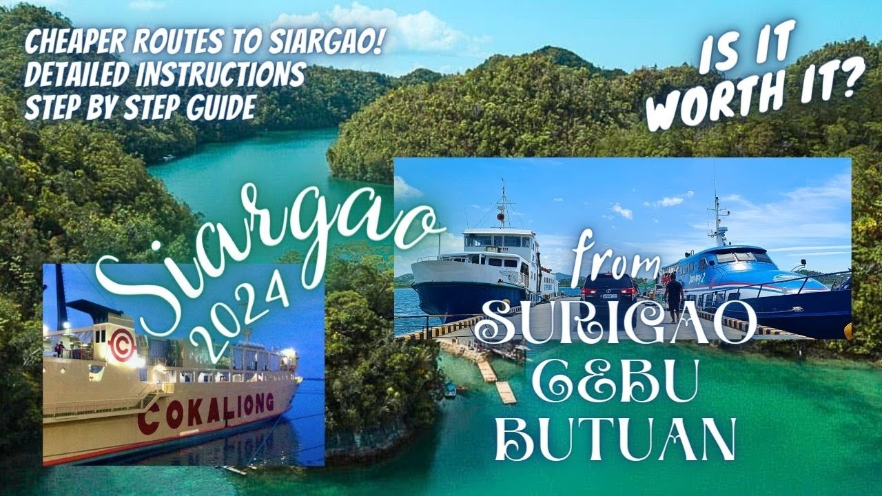 BUDGETFRIENDLY ROUTES TO SIARGAO How To Get To Siargao By Ferry DIY Travel Guide 2024_Arli