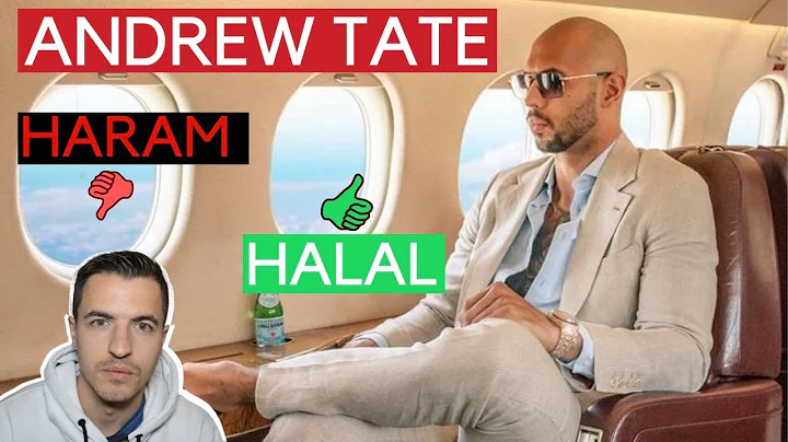 Is Andrew Tate haram or halal?