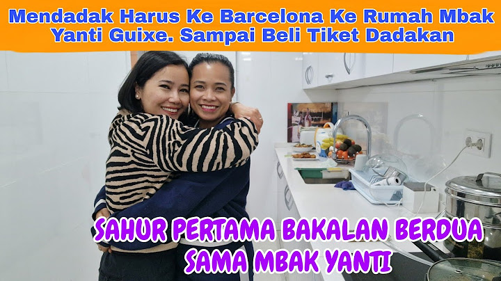 Akhirnya Sampai Di Rumah Mbak @yantiguixefamily1722 Di Barcelona