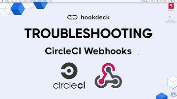 Troubleshooting CircleCI Webhooks
