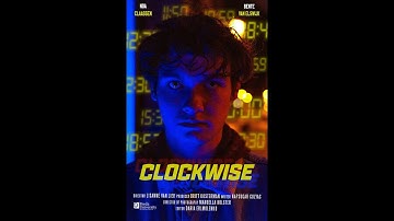 Clockwise - Thriller short film