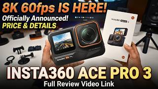 Insta360 Ace Pro 3 –  Release Date, Price & 8K Specs Revealed! 🚨🔥
