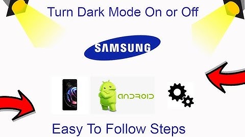 How To Turn On Or Off Dark Mode - Samsung Galaxy S22