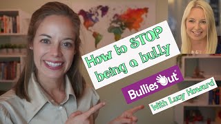 How to stop being a bully! What is 'bullying behaviours' with Bulliesout