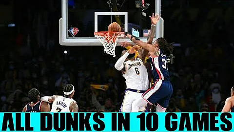 BROOKLYN NETS ALL DUNKS IN 10 GAMES 2021 2022 SEASON