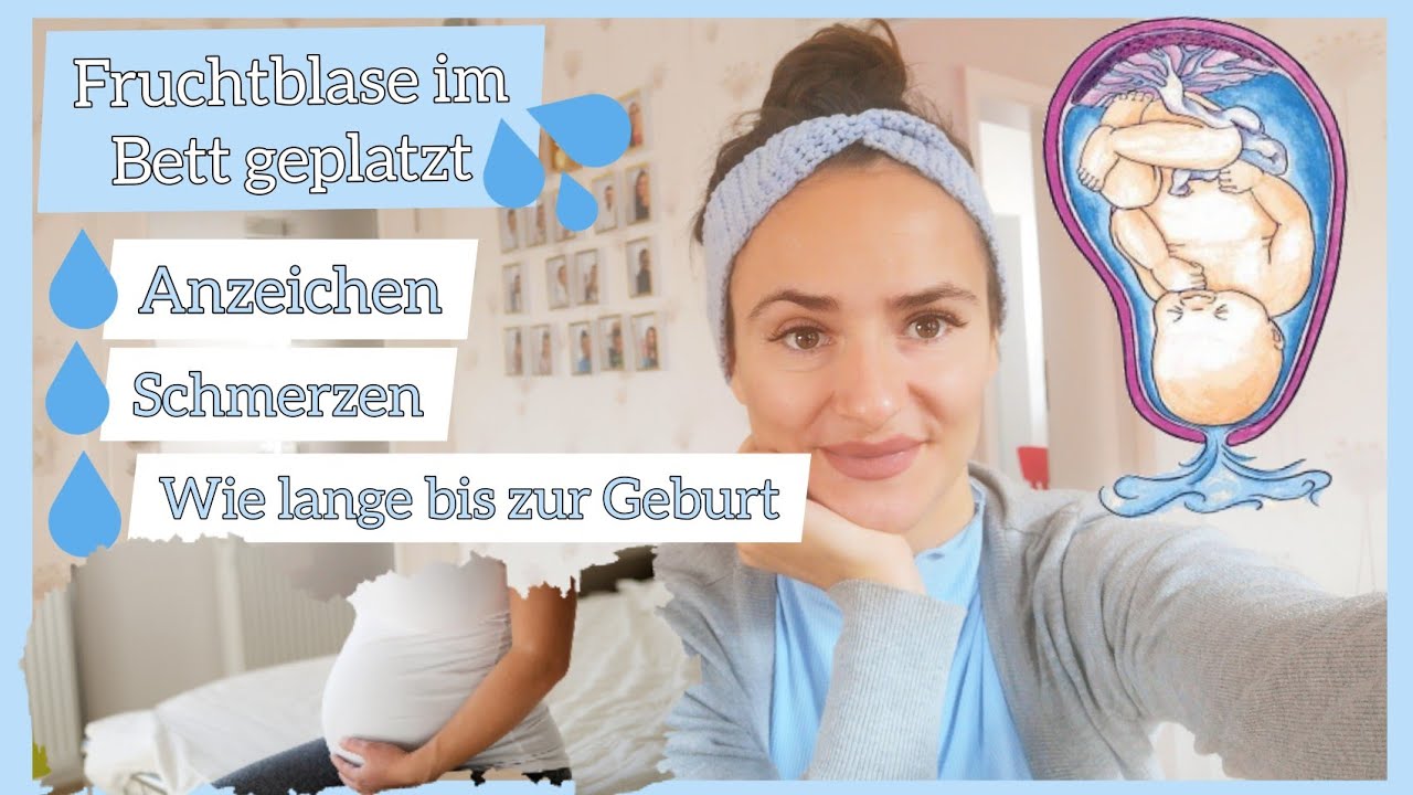 Wie Merkt Man Das Die Fruchtblase Geplatzt Ist 🤰Fruchtblase ist jedes mal im Bett geplatzt 💦 Anzeichen und Schmerzen