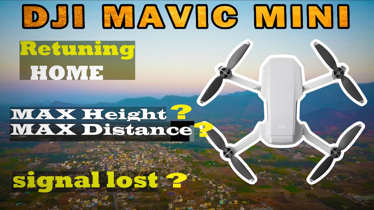 DJI Mavic Mini Range Test DJI MAVIC MINI Height Distance check