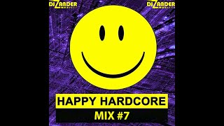 DJ Zander - Happy Hardcore Mix #7