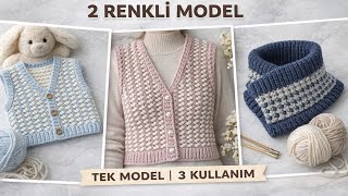 2 Renkli Unisex Örgü Modeli | Yelek, Boyunluk, Bebek Örgüsü
