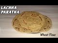 Lachha Paratha | Multi Layer Paratha | Wheat Flour Paratha | Foodies2020