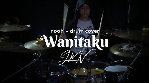 Wanitaku - Noah | DRUM COVER - JMV