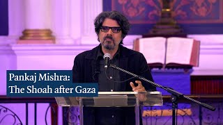 Pankaj Mishra: The Shoah after Gaza Thumb