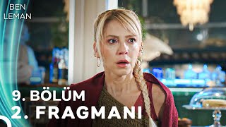 Ben Leman 9. Bölüm 2. Fragmanı