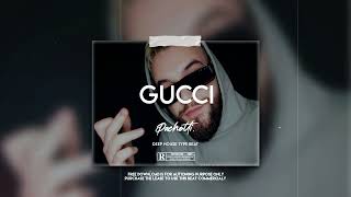 GUCCI💎 - | Nucci x Voyage Type Beat | Balkan Deep House Type Beat | prod. by PACHOTTI