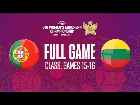 Portugal v Lithuania | Full Basketball Game | FIBA U18 Women's European Championship 2023