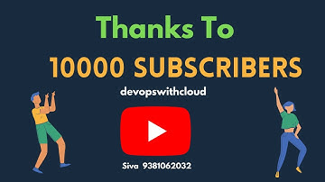 Thanks a lot to 10000 Subscribers ..........