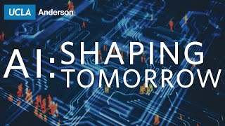 UCLA Anderson’s 2023 Tech + Society Conference