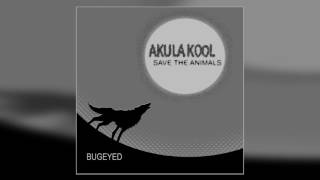 Akula Kool - Save The Animals [Electro Techno]