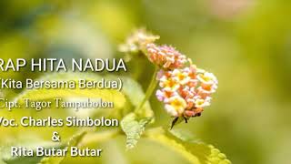 Rap Hita Nadua lirik  Arti Charles Simbolon  Rita Butar Butar  Lagu Batak Nostalgia