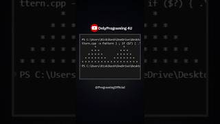 Part 3 Print Pattern using C++ language in a few seconds || Quick Tips