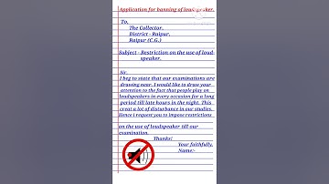 Write a letter to the Collector for baning loudspeaker during exam session #letter