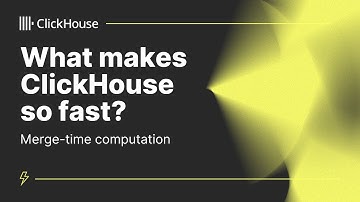 Merge-time computation | Why is ClickHouse fast? (Part 3)