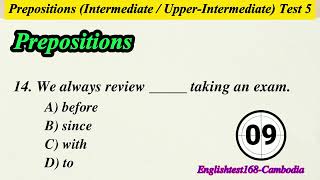 Prepositions Intermediate  Upper Intermediate Test 5