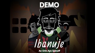 Incredibox - Ibanuje ( Orin Ayo : Chez Edition ) Demo