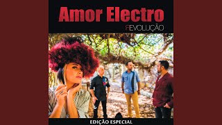 Video thumbnail of "Amor Electro - Adeus tristeza"