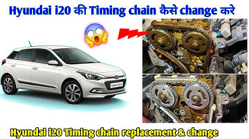 Hyundai i20 engine timing chain replacement and change | hyundai i20 timing chain fitting#automobile
