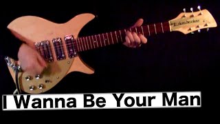 I Wanna Be Your Man | Rhythm Guitar Cover | Rickenbacker 325 Isolated