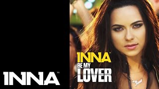 Смотреть клип Inna - Be My Lover (Adi Perez Remix)