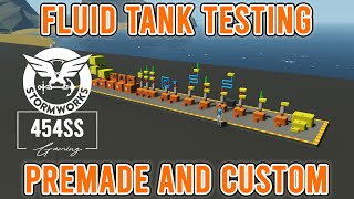 Testing Premade And Custom Gas Tanks In Stormworks