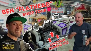 INSANE SHOP TOUR With Ben Flathead!