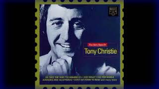 TONY CHRISTIE - I Never Was A Child