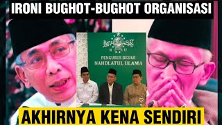 AKHIRNYA KENA SENDIRI THO!! IRONI BUGHOT-BUGHOT ORGANISASI!! 