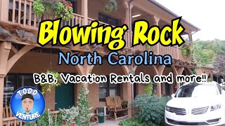 Blowing Rock, NC the beginning of Fall 2020 : Bed & Breakfasts, Vacation Rentals and more.