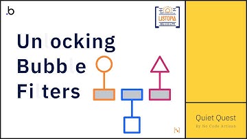 Unlocking Filter Functionality in Bubble