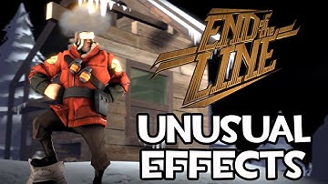 TF2: End of the Line - New Unusual Effect Showcase [SFM]