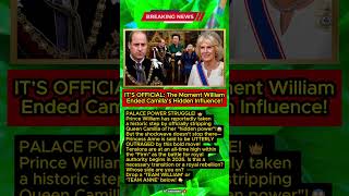 STRIPPED! William Removes Camilla's Hidden Power—Anne is FURIOUS!