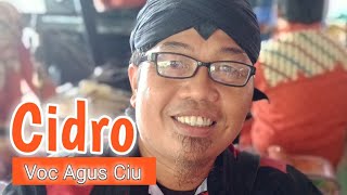 CIDRO // AGUS CIU // CS TAK TERDUGA // CEMANI SOUND