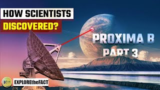 कस Proxima B क खज क गई A Journey To Proxima B Facts About Space Space Facts In Hindi